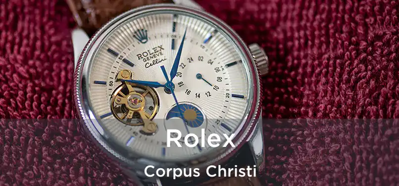 Rolex Corpus Christi